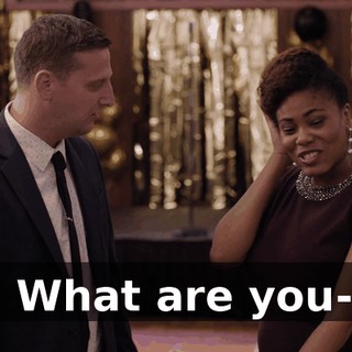 - What are you--