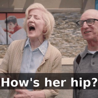 How's her hip?