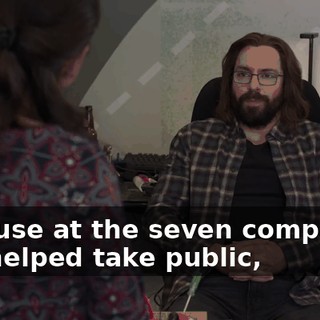 because at the seven companies I've helped take public,