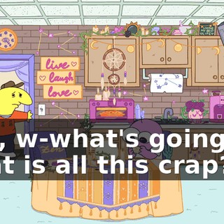 Pim, w-what's going on, what is all this crap?