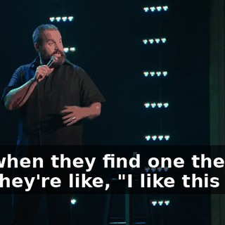 and when they find one they like and they're like, "I like this one,"