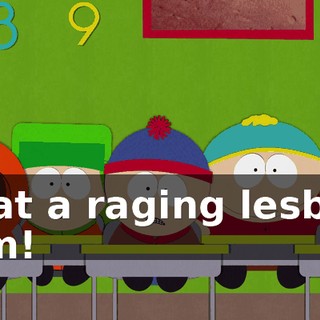 what a raging lesbian I am!