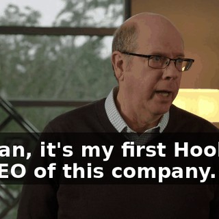 I mean, it's my first Hoolicon as CEO of this company.