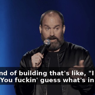 The kind of building that's like, "I don't know. You fuckin' guess what's in here."