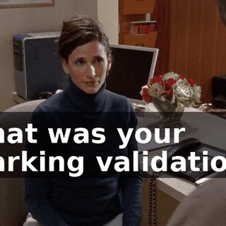 That was your parking validation.
