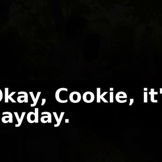Okay, Cookie, it's payday.