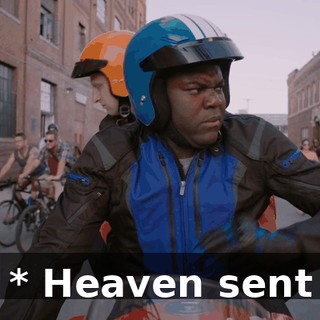 * Heaven sent