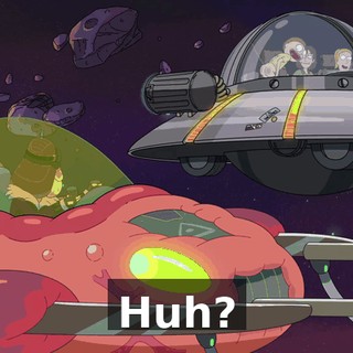 Huh?