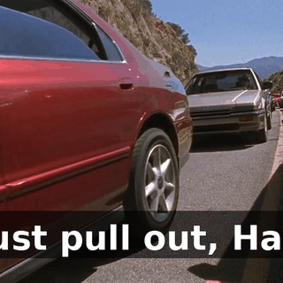 Just pull out, Hal.