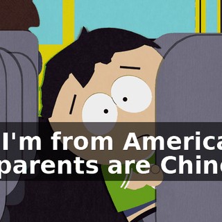 No, I'm from America. My parents are Chinese.