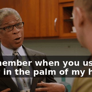 I remember when you used to fit in the palm of my hand.