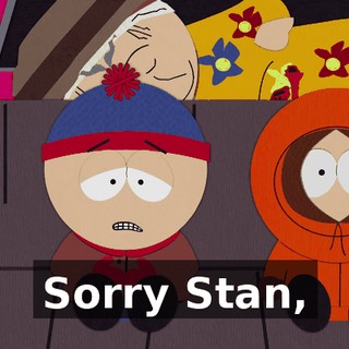 Sorry Stan,