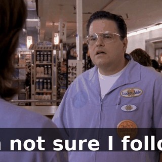 I'm not sure I follow.