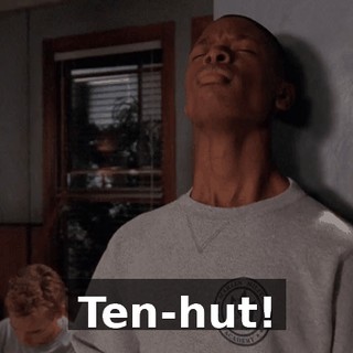 Ten-hut!