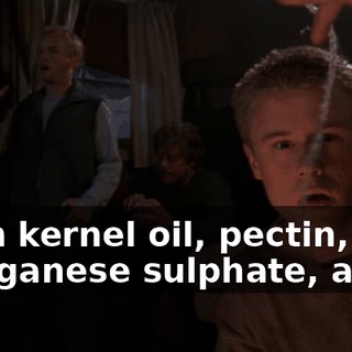 Palm kernel oil, pectin, manganese sulphate, and...