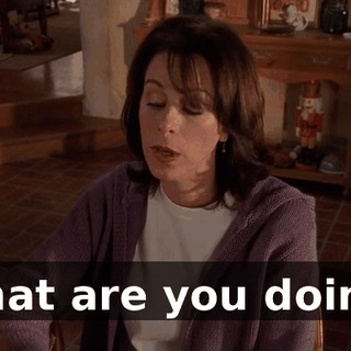 What are you doing?