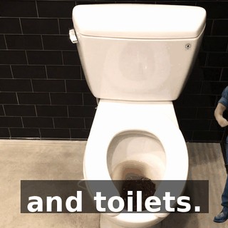 and toilets.