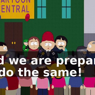 and we are prepared to do the same!
