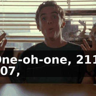 One-oh-one, 211, 307,