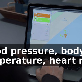 blood pressure, body temperature, heart rate.