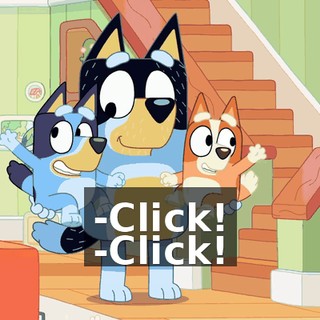 -Click! -Click!