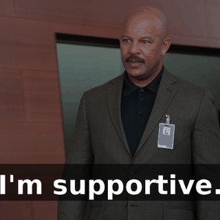 I'm supportive.