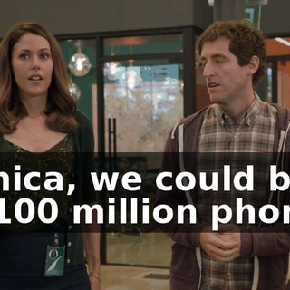 Monica, we could be on 100 million phones.