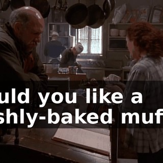 Would you like a freshly-baked muffin?
