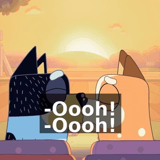 -Oooh! -Oooh!