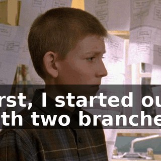 First, I started out with two branches,