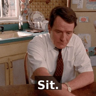 Sit.