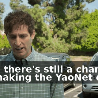 then there's still a chance at snaking the YaoNet deal.
