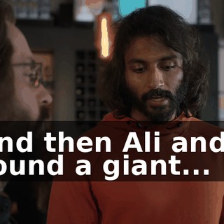 and then Ali and I found a giant...