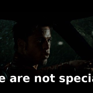 We are not special.