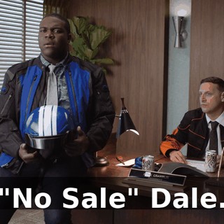 "No Sale" Dale.