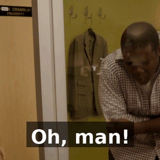 Oh, man!