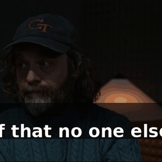 - Hm. - Stuff that no one else has.