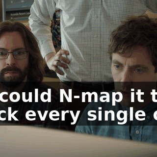 We could N-map it to check every single one,