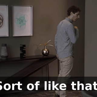 Sort of like that.