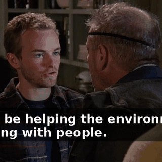 You'd be helping the environment, working with people.
