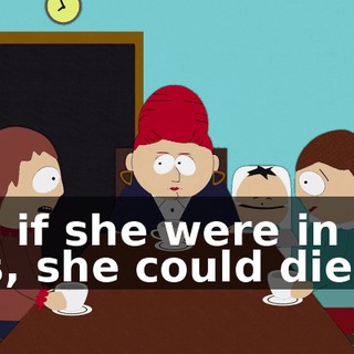 but if she were in her 20s, she could die!
