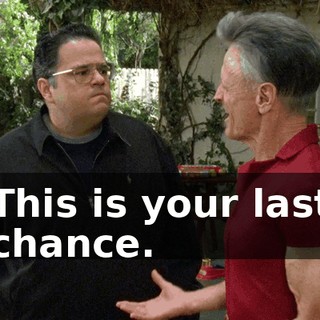 This is your last chance.
