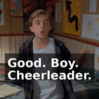 Good. Boy. Cheerleader.
