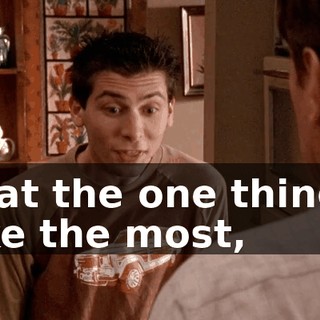 that the one thing I like the most,