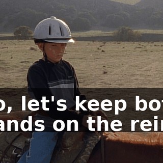 So, let's keep both hands on the reins