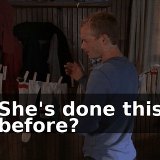 She's done this before?