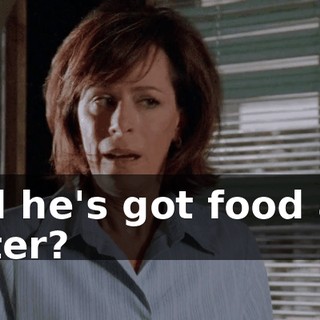 And he's got food and water?