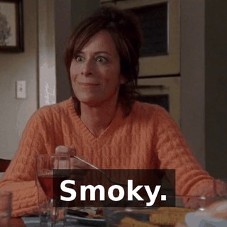 Smoky.