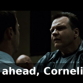 Go ahead, Cornelius.