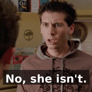 No, she isn't.
